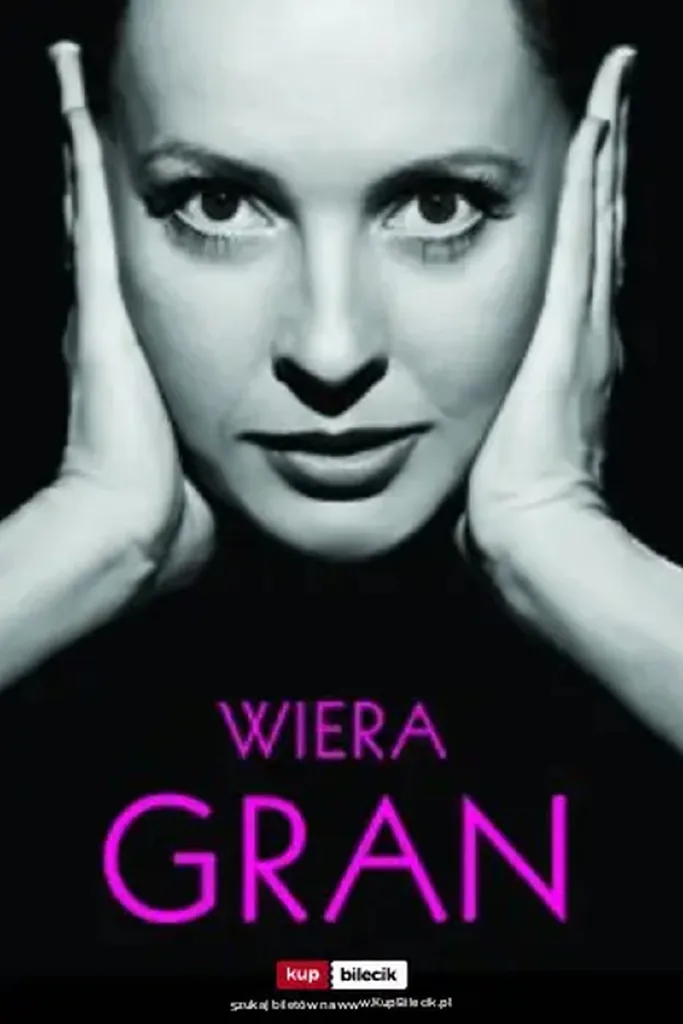 Wiera Gran – spektakl