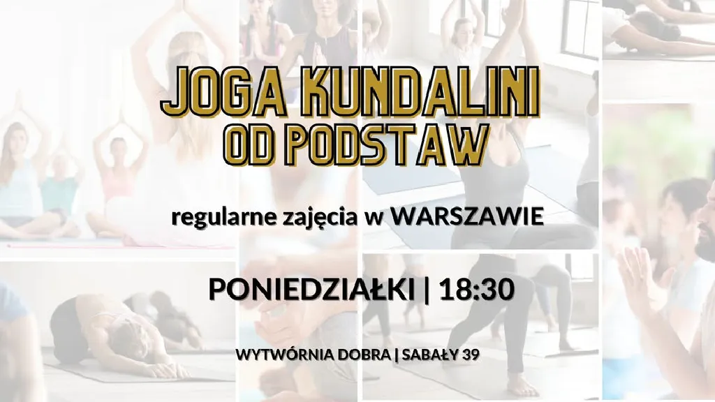 Joga Kundalini – regularne zajęcia