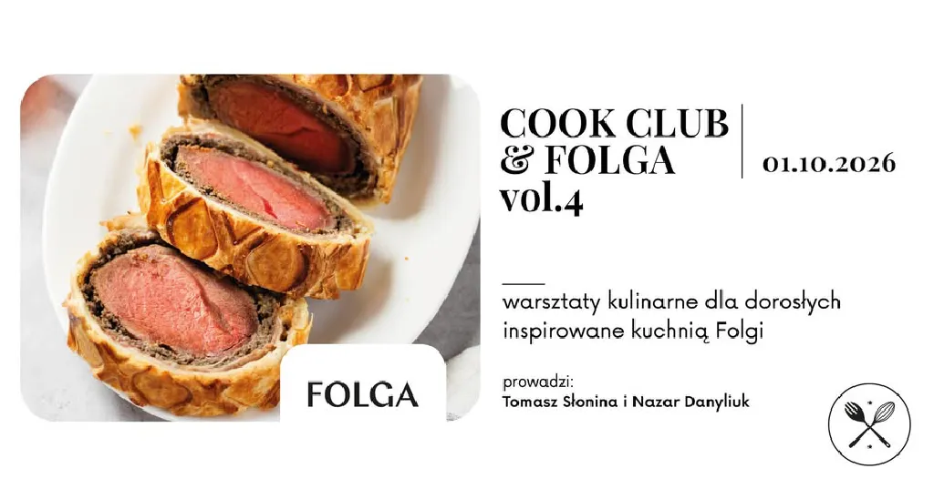 Cook Club & Folga vol. 4 – warsztaty kulinarne