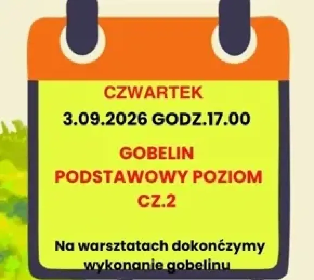 Gobelin – warsztaty