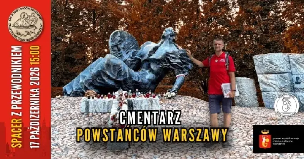 Cmentarz Powstańców Warszawy – spacer historyczny