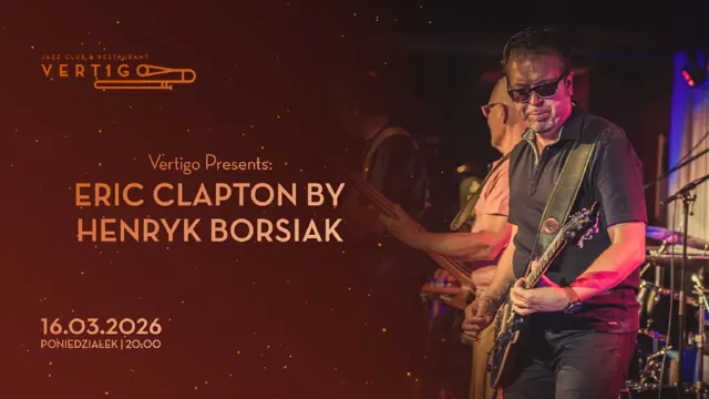 Eric Clapton – największe przeboje w wykonaniu Henryka Borsiaka
