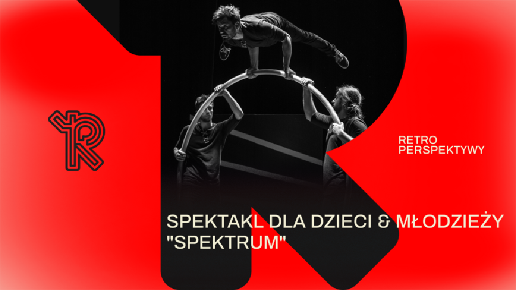 Spektrum – spektakl Fundacji Sztukmistrze