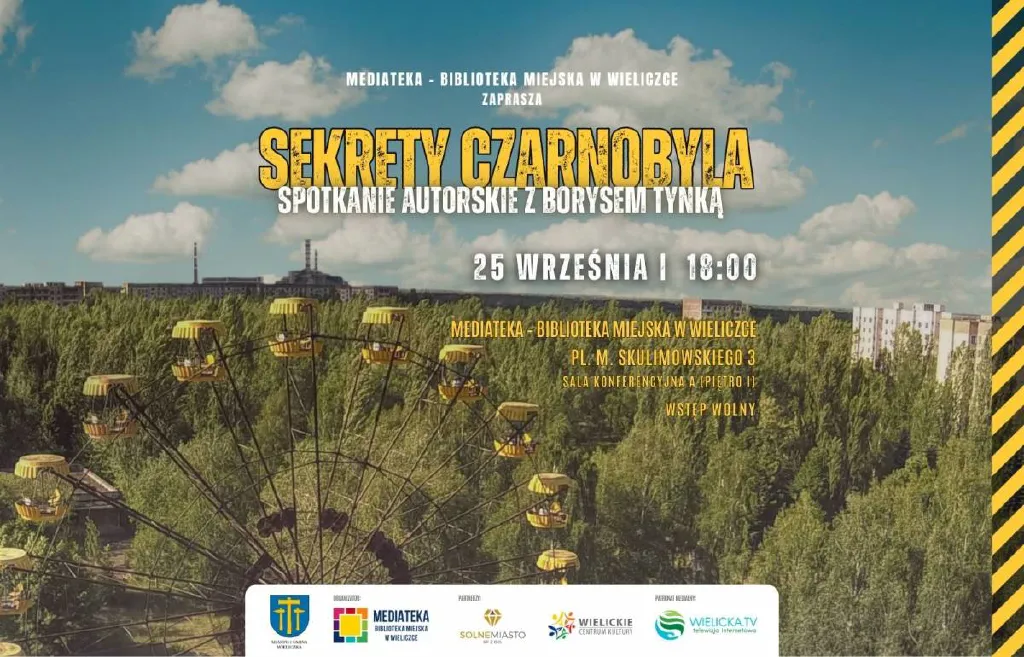 Sekrety Czarnobyla – spotkanie z Borysem Tynką