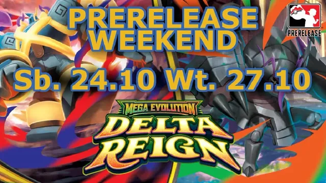 Pokémon TCG ME: Delta Reign – turniej przedpremierowy