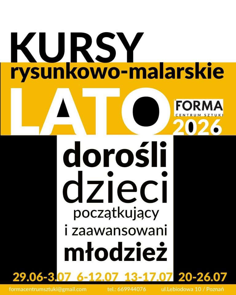 Letnia Szkoła Rysunku i Malarstwa w Centrum Sztuki Forma