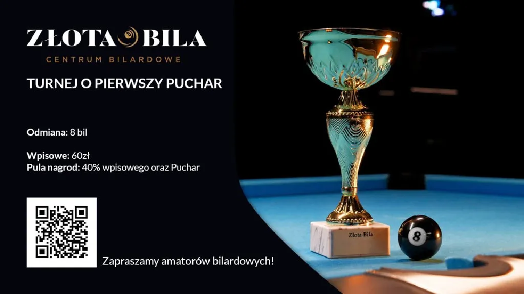 Turniej o Pierwszy Puchar #22 – bilard