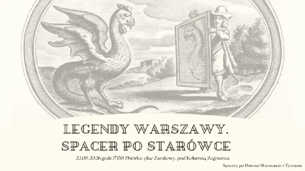 Legendy Warszawskie – spacer z przewodnikiem
