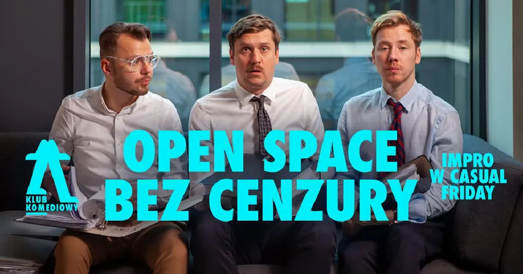 Open Space bez cenzury – spektakl improwizowany