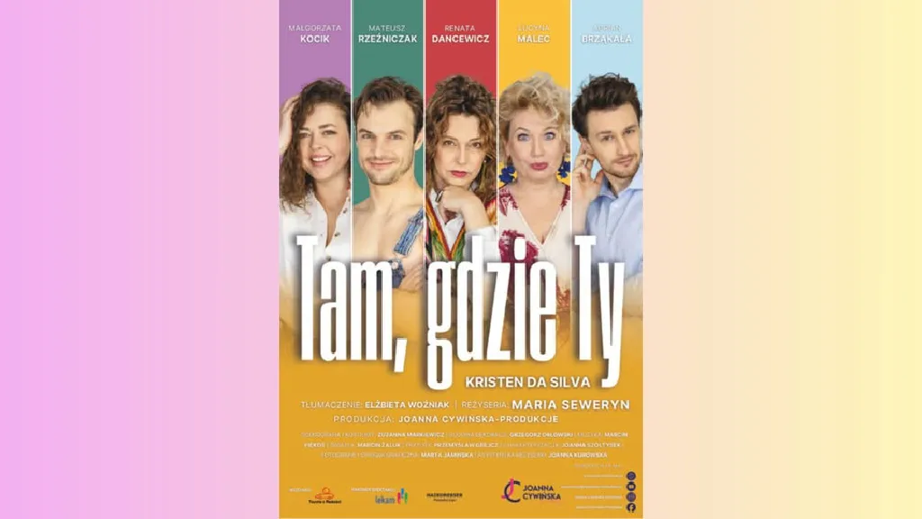 Tam gdzie Ty – premiera spektaklu w Teatrze Kępa