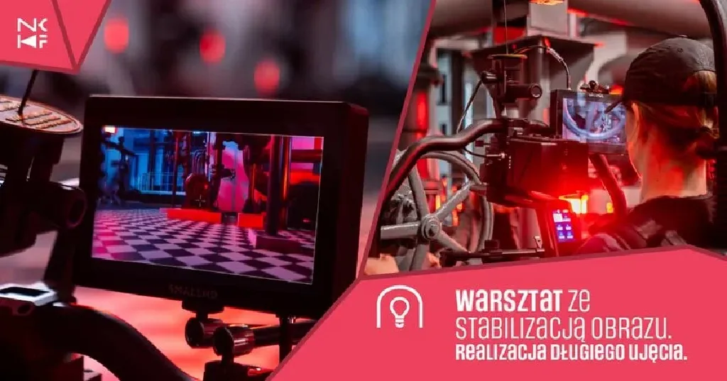 Warsztat ze stabilizacją obrazu – NCKF EC1