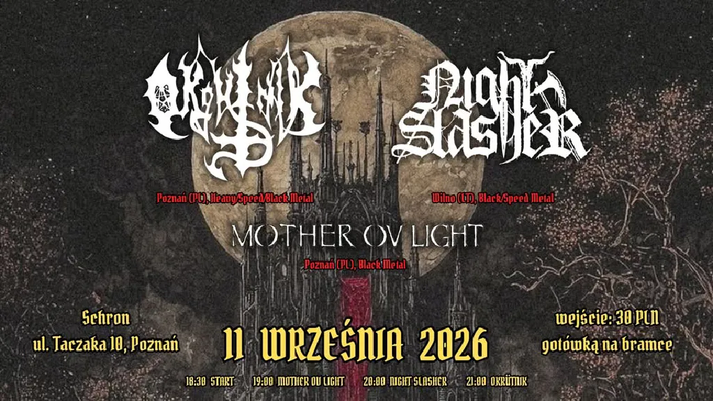 OKRÜTNIK + NIGHT SLASHER + MOTHER OV LIGHT – koncert