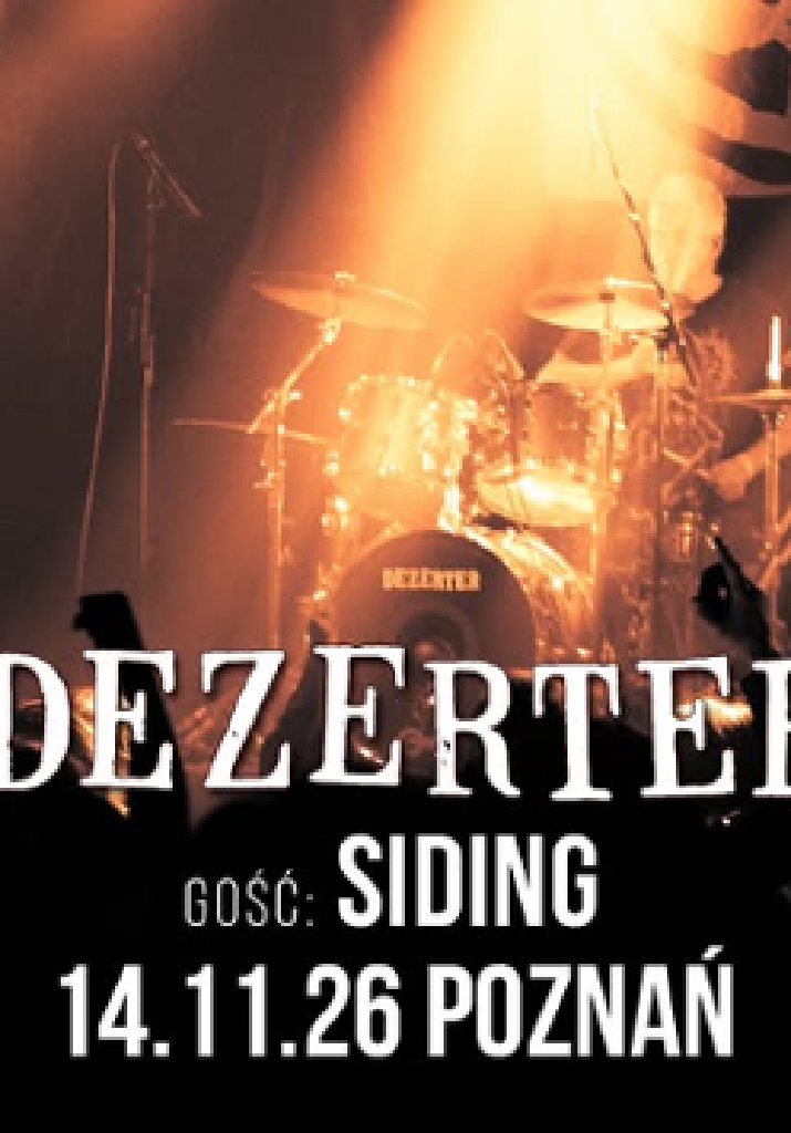 Dezerter i Siding – koncert
