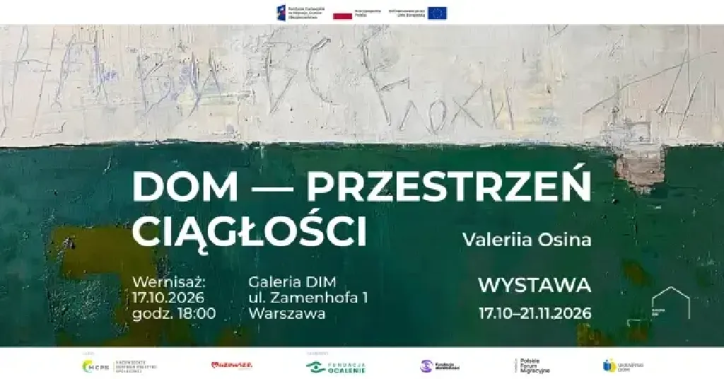 Dom – przestrzeń ciągłości – wystawa Valerii Osiny
