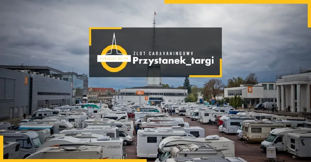 Zlot Przystanek_targi – Caravans Salon Poland 2026