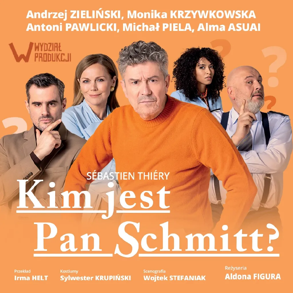 Kim jest pan Schmitt? – spektakl