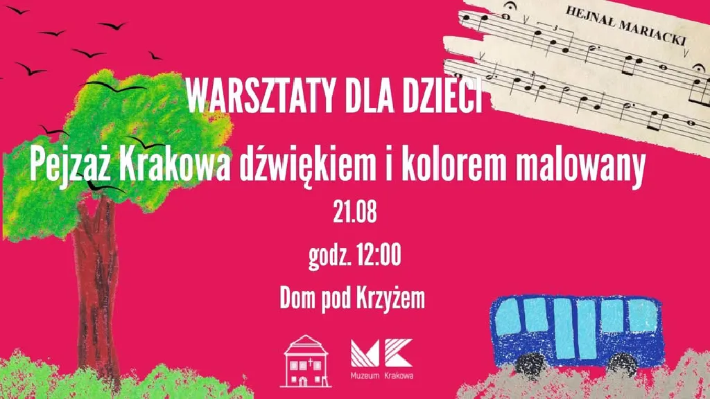 Pejzaż Krakowa dźwiękiem i kolorem malowany – warsztaty