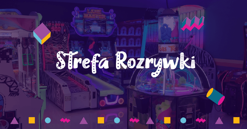 Strefa Rozrywki