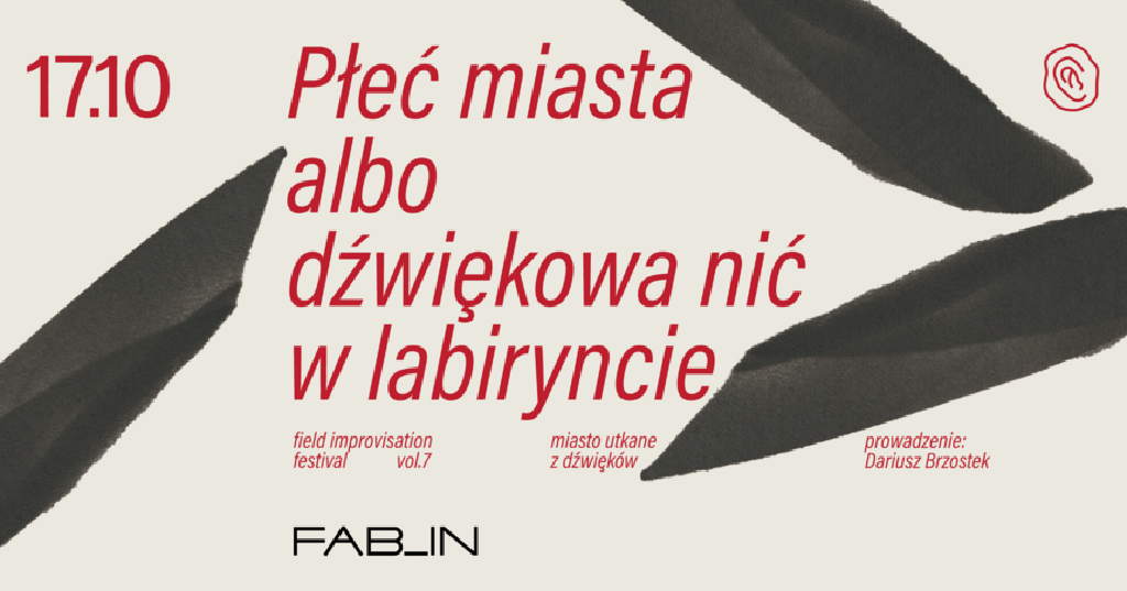 Płeć miasta – warsztaty dźwiękowe z Dariuszem Brzostkiem