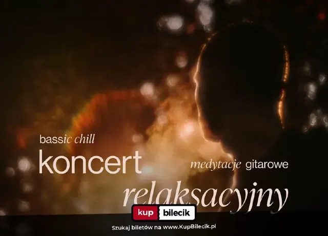 Bassic Chill – medytacje gitarowe na leżąco