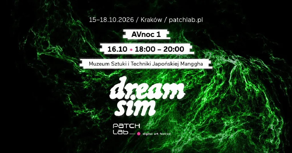 Patchlab 2026 AVnoc 1 – występy audiowizualne