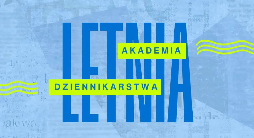 Letnia Akademia Dziennikarstwa SCEK
