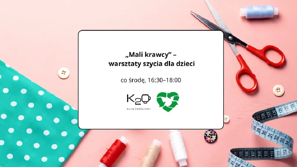 Mali Krawcy – warsztaty szycia dla dzieci