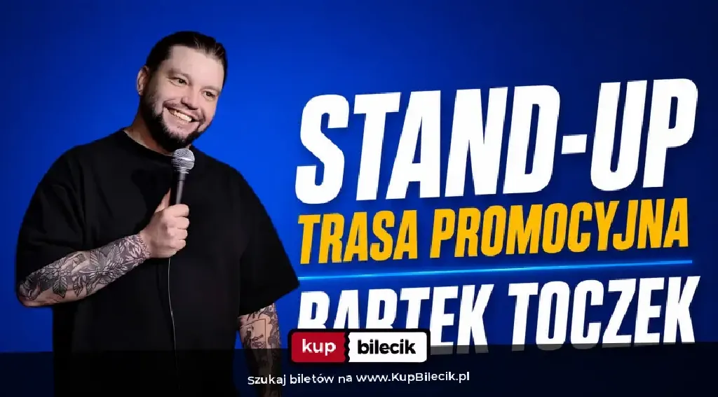 Bartek Toczek – stand-up w trasie promocyjnej