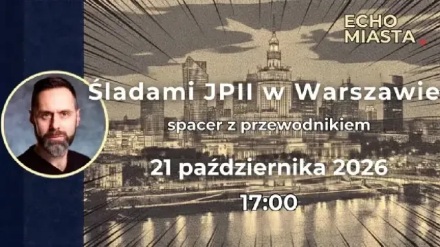 Śladami Jana Pawła II – spacer z przewodnikiem po Warszawie