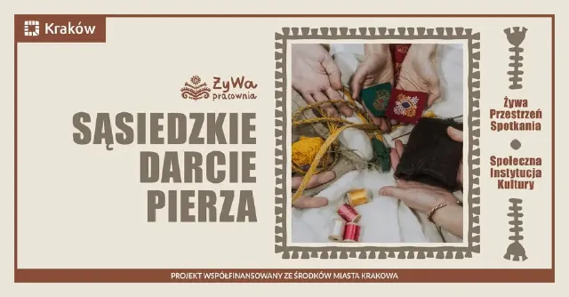 Sąsiedzkie Darcie Pierza – spotkania przy wspólnym stole
