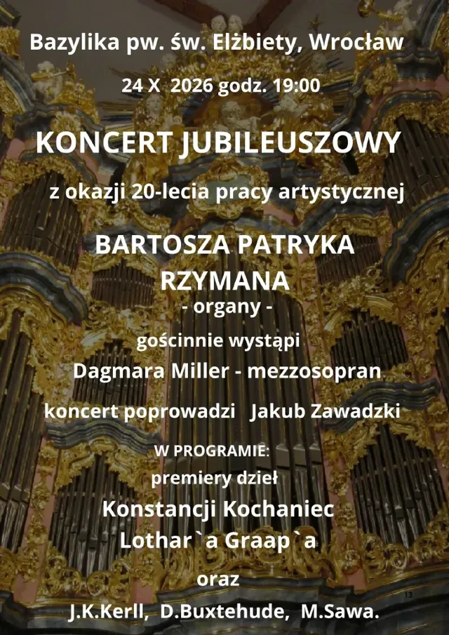Jubileuszowy recital organowy Bartosza Patryka Rzymana