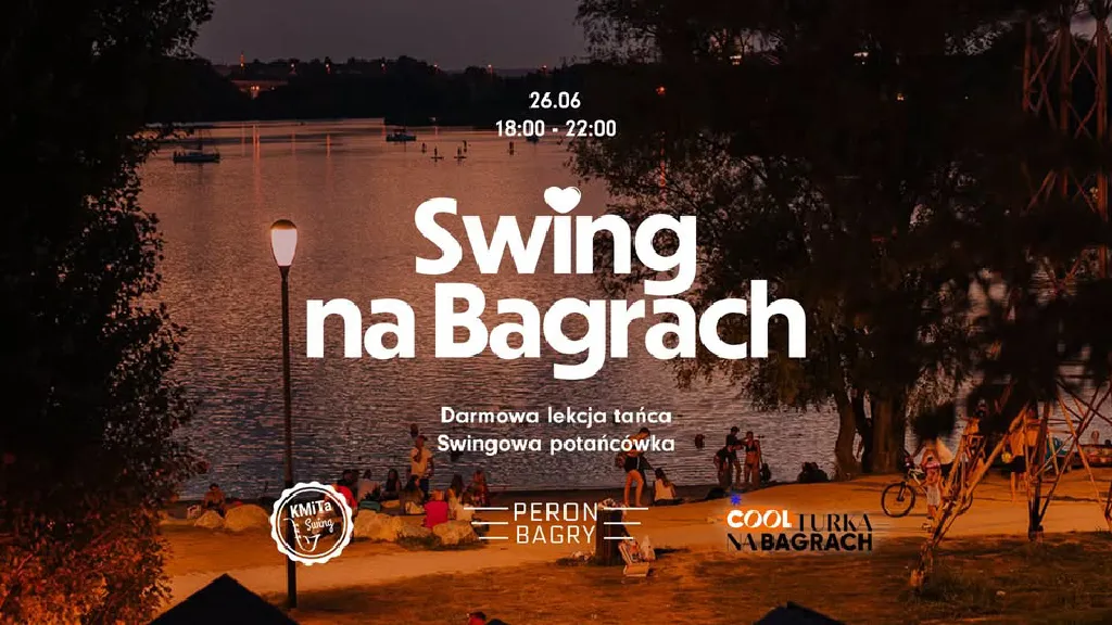 Swing na Bagrach – potańcówka i lekcja Balboa