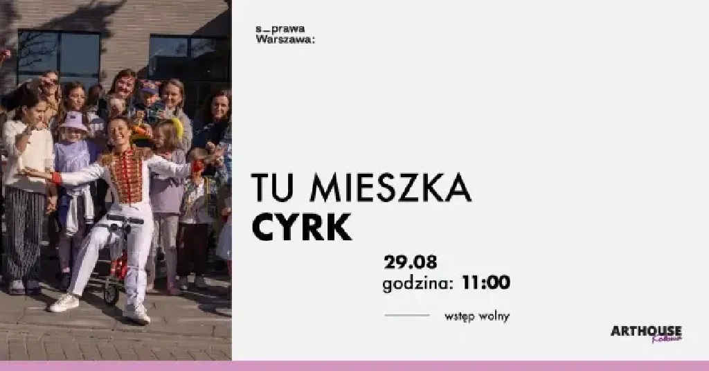 TU MIESZKA CYRK – finał lata