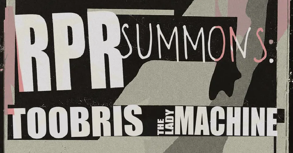 RPR Summons: The Lady Machine & Toobris – impreza