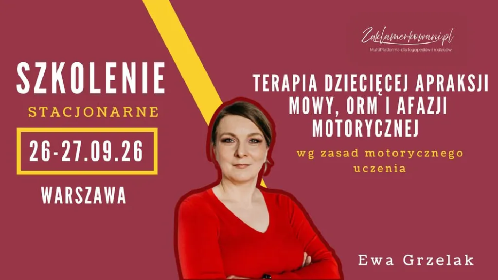 Terapia dziecięcej apraksji mowy, ORM i afazji motorycznej – szkolenie