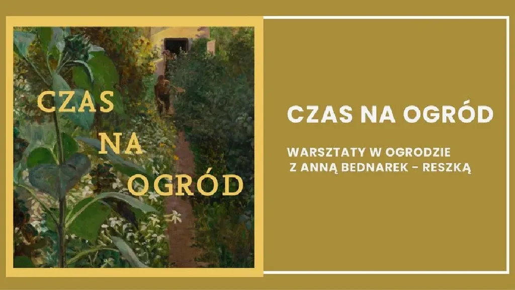 Czas na ogród – warsztaty w Muzeum Pałac Herbsta