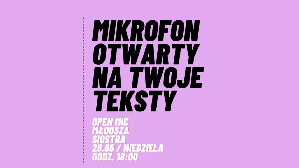 Literacki Open Mic w Młodszej Siostrze