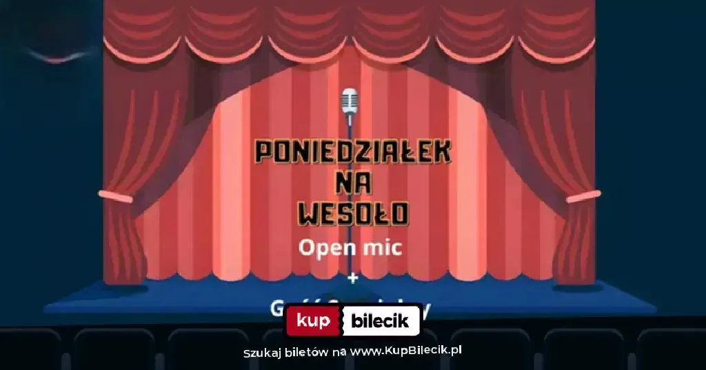 Poniedziałek na wesoło — Open mic i testy