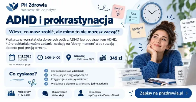 ADHD i prokrastynacja – warsztat dla dorosłych