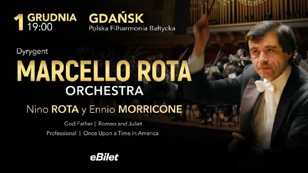 Nino Rota i Ennio Morricone – koncert Marcello Rota i Orkiestry Symfonicznej