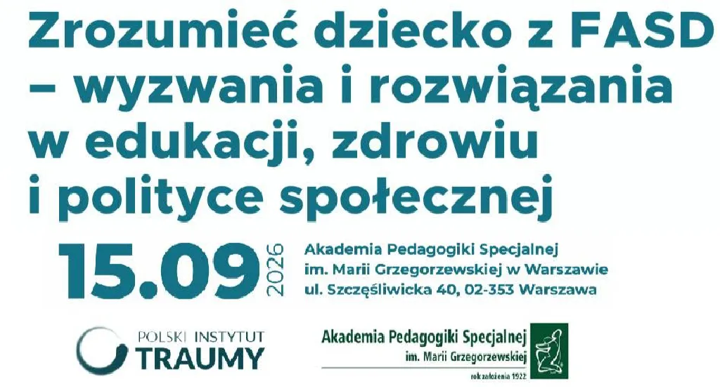 Zrozumieć dziecko z FASD – konferencja