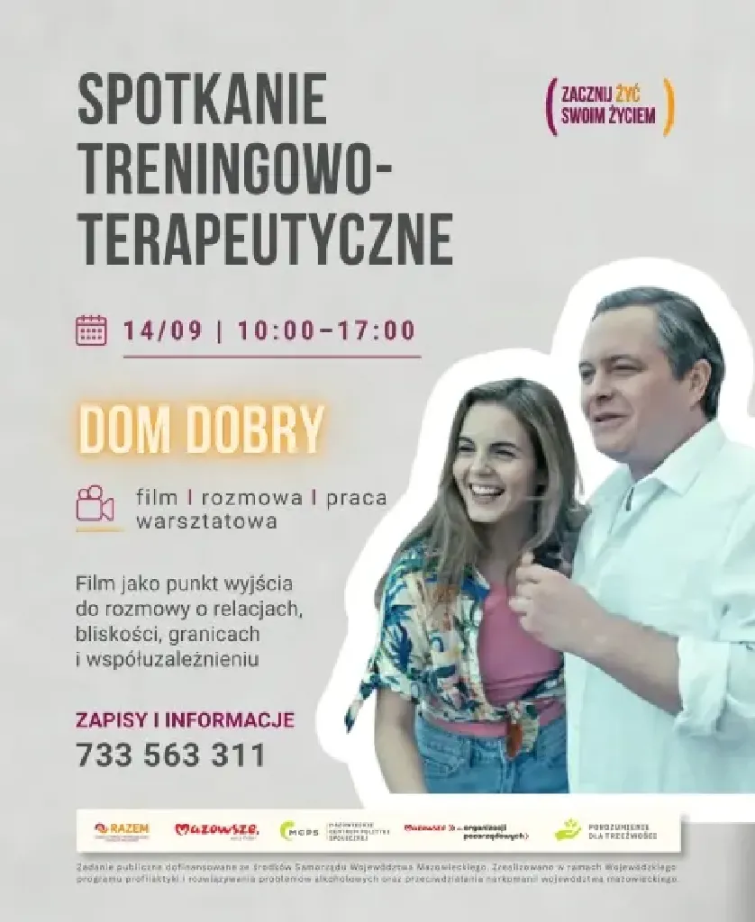 Zacznij żyć swoim życiem – spotkanie treningowo-terapeutyczne