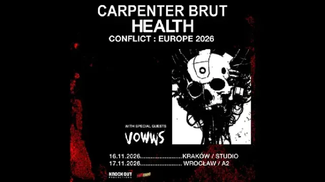 Carpenter Brut, HEALTH i VOWWS – koncert