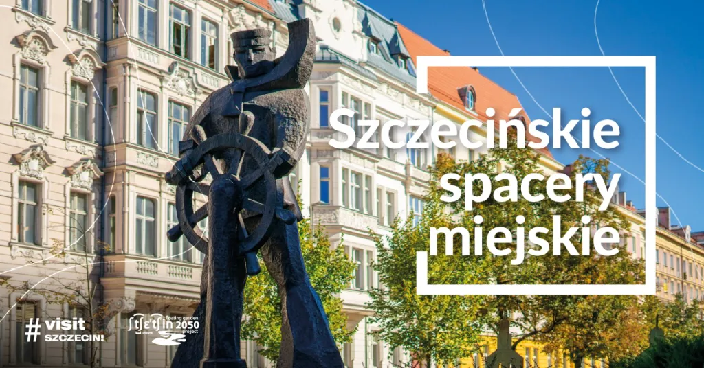 Szczecińskie Spacery Miejskie – ¡Viva Szczecin!