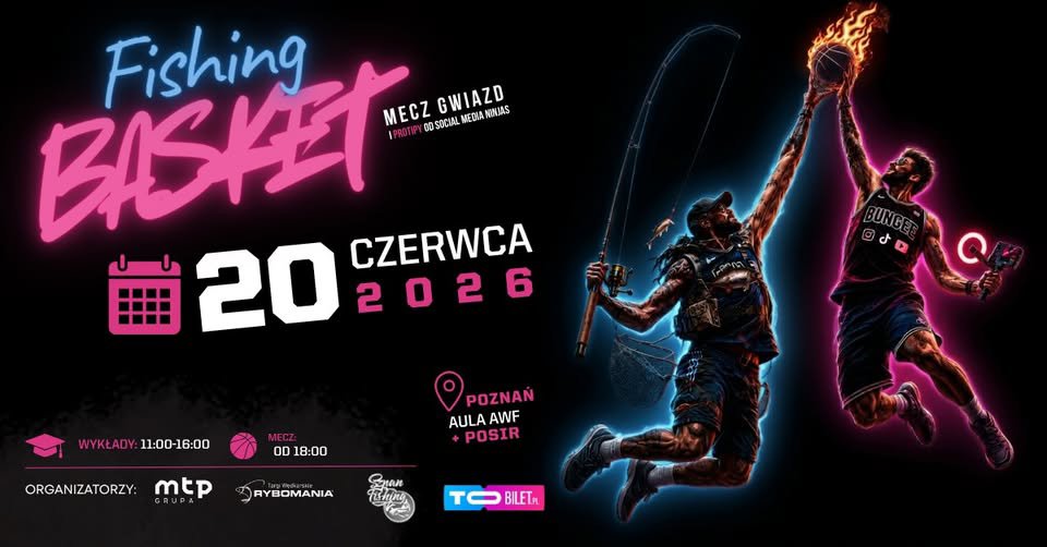 Szpan Fishing Academy – warsztaty i mecz koszykówki