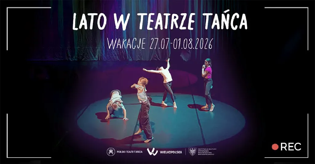 Lato w Teatrze Tańca – półkolonie dla dzieci