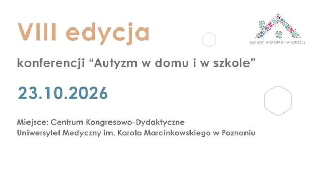 Autyzm w domu i w szkole – VIII edycja konferencji