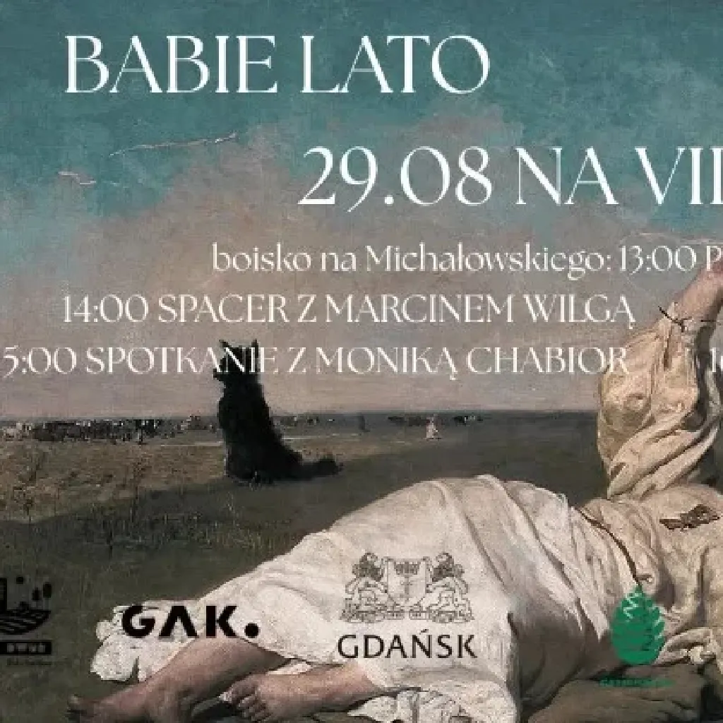 Babie lato na VII Dworze