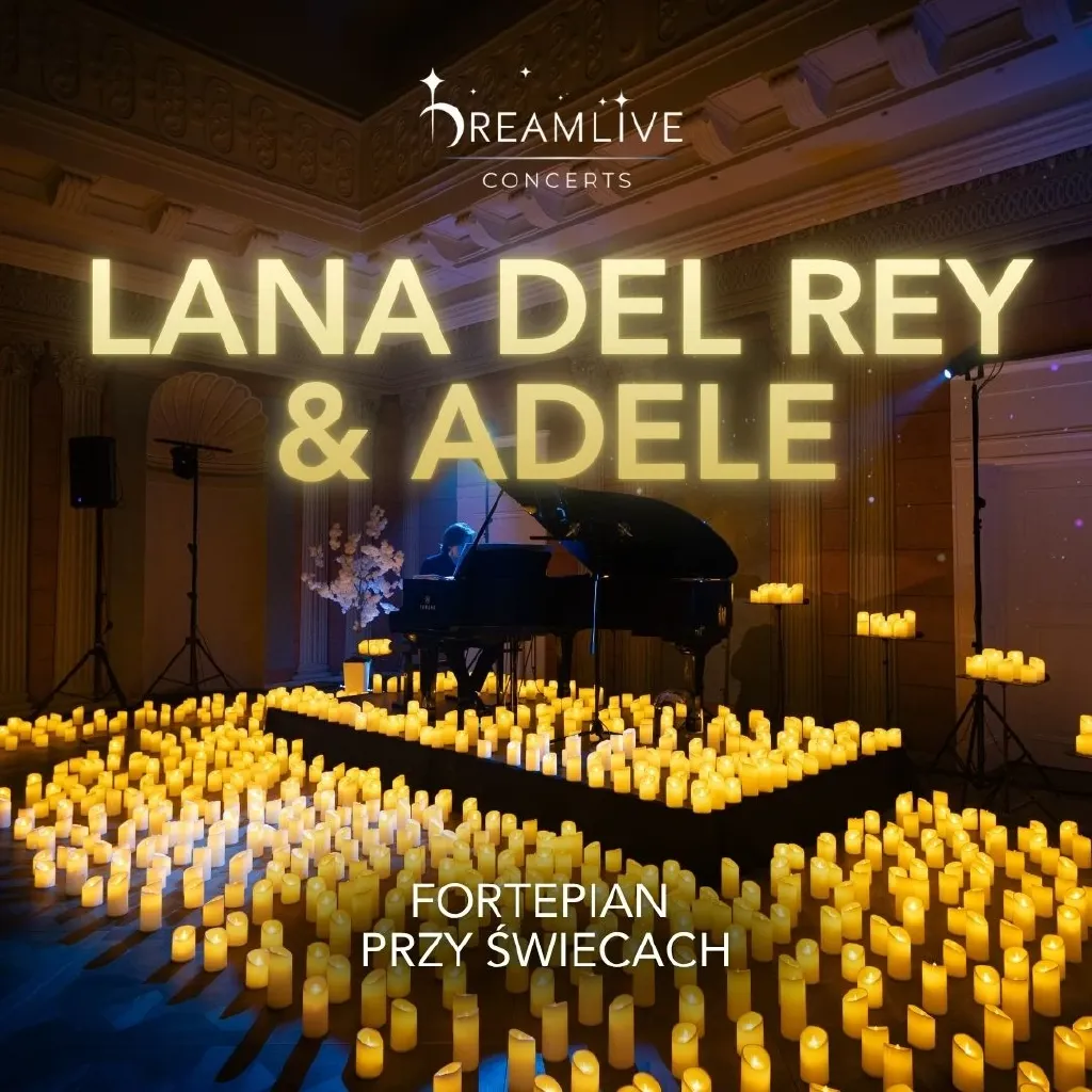 Fortepian przy świecach: Lana Del Rey & Adele