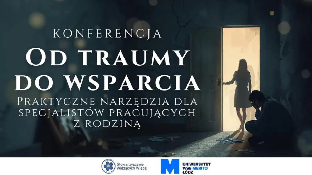 Konferencja Od traumy do wsparcia